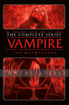 Vampire the Masquerade: Complete Series