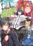 Wrong Way to Use Healing Magic Light Novel 3