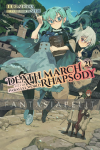 Death March to the Parallel World Rhapsody Light Novel 21