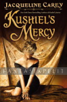 Kushiel 6: Kushiel's Mercy