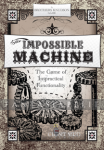 Impossible Machine
