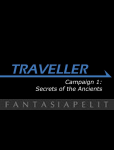Traveller Campaign 1: Secrets of the Ancients (HC)