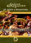 Castles & Crusades: Of Gods & Monsters (HC)