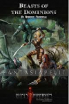 Savage Worlds: Beasts & Barbarians -Beasts of the Dominions