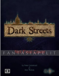 Renaissance: Dark Streets