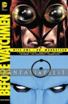 Before Watchmen: Nite Owl/Dr. Manhattan Deluxe Edition (HC)