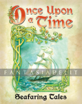 Once Upon A Time 3rd Edition: Seafaring Tales