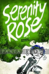 Serenity Rose 2: Goodbye Crestfallen