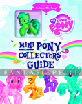 My Little Pony: Mini Pony Collector's Guide