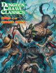 Dungeon Crawl Classics 66.5: Doom of the Savage Kings