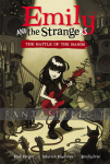 Emily and the Strangers: The Battle of the Bands (HC)