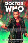Doctor Who: 09th Doctor 1 -Weapons of Past Destruction (HC)