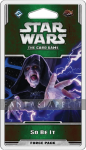 Star Wars LCG: EC4 -So Be It Force Pack