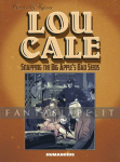 Lou Cale: Snapping the Big Apple's Bad Seeds (HC)