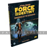 Star Wars RPG Force and Destiny: Chronicles of the Gatekeeper (HC)