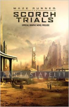 Maze Runner: The Scorch Trials -Official Prelude