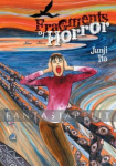 Fragments of Horror: Junji Ito Story Collection (HC)