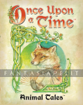 Once Upon A Time 3rd Edition: Animal Tales