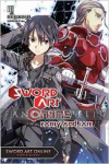 Sword Art Online Novel 08: Early and Late Novel