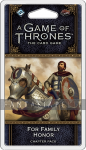 Game of Thrones LCG 2: WFK3 -For Family Honor Chapter Pack
