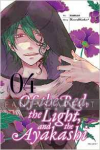 Of the Red, the Light and the Ayakashi 04