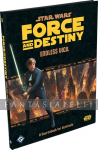 Star Wars RPG Force and Destiny: Endless Vigil (HC)
