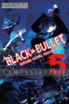 Black Bullet Light Novel 5: Rentaro Satomi, Fugitive