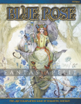 Blue Rose: Age RPG of Romantic Fantasy (HC)