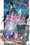 Rokka: Braves of Six Flowers Light Novel 2