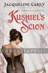 Kushiel 4: Kushiel's Scion