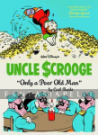Uncle Scrooge 1: Only a Poor Old Man (HC)