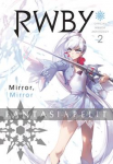 RWBY Official Manga Anthology 2: Mirror, Mirror