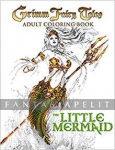 Grimm Fairy Tales Adult Coloring Book: Little Mermaid