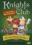 Comic Quests 2: Knights Club Bands of Bravery