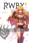 RWBY Official Manga Anthology 4: I Burn