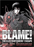 Blame! Movie Edition: Electrofishers' Escape