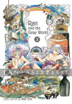 Ran and Gray World 3