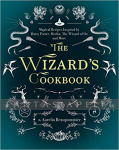 Wizard's Cookbook: Magical Recipes Inspired by Harry Potter, Merlin, The Wizard of Oz, and More (HC)