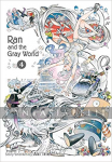 Ran and Gray World 4