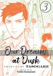 Our Dreams at Dusk: Shimanami Tasogare 3