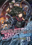 Skeleton Knight in Another World Light Novel 02