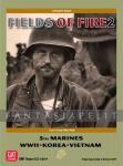 Fields of Fire 2: With the Old Breed -The 5th Marines in WWII, Korea and Vietnam
