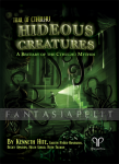 Hideous Creatures: A Bestiary of the Cthulhu Mythos (HC)