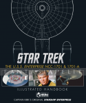 Star Trek: U.S.S. Enterprise NCC 1701 & 1701-A Illustrated Handbook (HC)