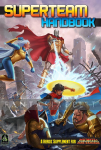 Mutants & Masterminds 3rd Edition: Superteam Handbook (HC)