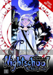 Nightschool: Weirn Books Collector's Edition 1