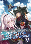 Skeleton Knight in Another World Light Novel 05