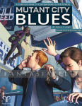 Mutant City Blues 2nd Edition (GUMSHOE Superhero RPG)