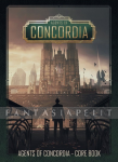 Agents of Concordia: Core Book (HC)