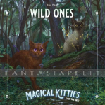 Magical Kitties Save the Day! Wild Ones